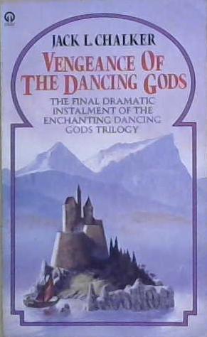 Vengeance of the Dancing Gods | 9999903235729 | Jack L. Chalker