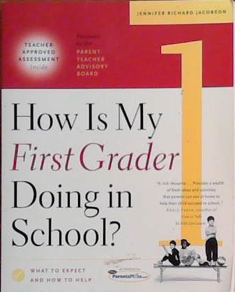 How Is My First Grader Doing in School? | 9999903395065 | Jennifer Richard Jacobson