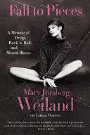 Fall to Pieces | 9999903372585 | Mary Forsberg Weiland Larkin Warren