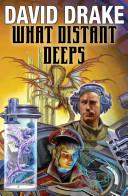 What Distant Deeps | 9999902867792 | David Drake