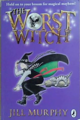 The Worst Witch | 9999903428138 | Jill Murphy