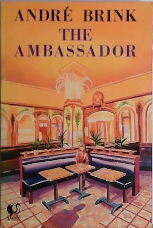 The Ambassador | 9999903412014 | André Brink