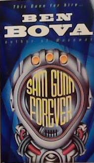 Sam Gunn Forever | 9999903322474 | Ben Bova