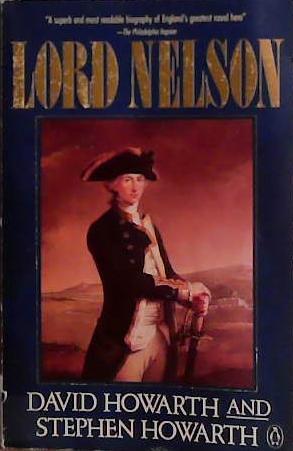 Lord Nelson | 9999903430711 | David Armine Howarth Stephen Howarth