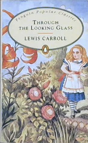 Through the Looking Glass | 9999903481584 | Carroll, Lewis