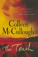 The touch | 9999903412915 | Colleen McCullough