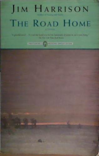 The Road Home | 9999903463467 | Jim Harrison