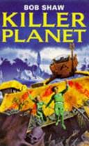 Killer Planet | 9999903312048 | Bob Shaw