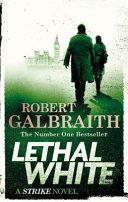Lethal White | 9999903400448 | Galbraith, Robert