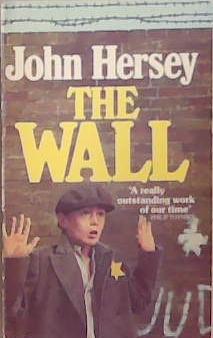 The Wall | 9999903277385 | John Hersey
