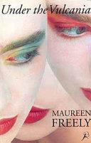 Under the Vulcania | 9999900050790 | Freely, Maureen