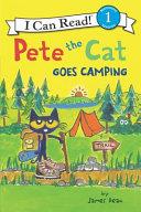 Pete the Cat Goes Camping | 9999903485742 | James Dean