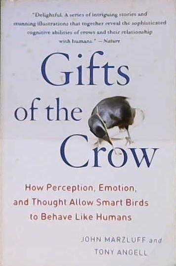 Gifts of the Crow | 9999903479642 | John Marzluff Tony Angell