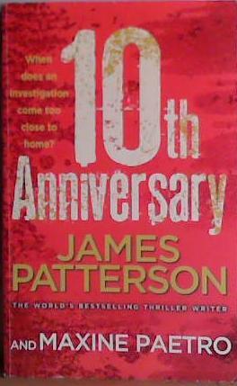 10th Anniversary | 9999903461449 | James Patterson