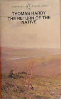 The Return of the Native (Penguin Classics) | 9999903366805 | Hardy, Thomas