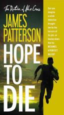 Hope to Die | 9999903328032 | James Patterson