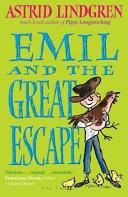 Emil and the Great Escape | 9999903515302 | Astrid Lindgren