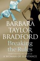Breaking the Rules | 9999903370444 | Barbara Taylor Bradford