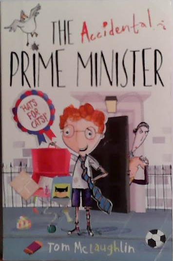 The Accidental Prime Minister | 9999903497806 | Tom McLaughlin