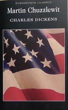 Martin Chuzzlewit (Wordsworth Collection) (Wordsworth Collection) | 9781853262050 | Dickens, Charles