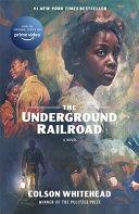 The Underground Railroad | 9999903440970 | Colson Whitehead