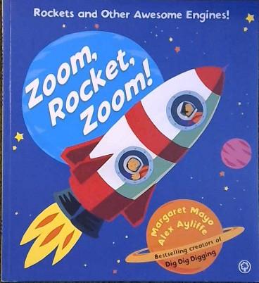 Zoom, Rocket, Zoom! | 9999903304159 | Mayo & Ayliffe