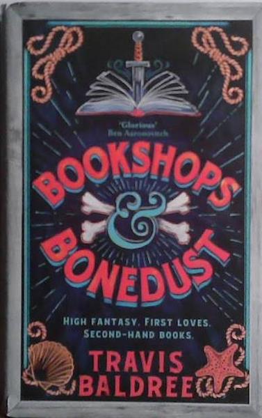 Bookshops and Bonedust | 9999903487487 | Travis Baldree