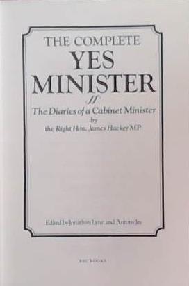 The Complete Yes Minister | 9999903384014 | Jonathan Lynn Antony Jay
