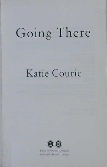 Going There | 9999903180586 | Katie Couric