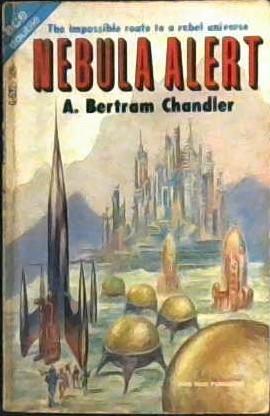 Nebula Alert | 9999902950845 | Chandler, A. Bertram