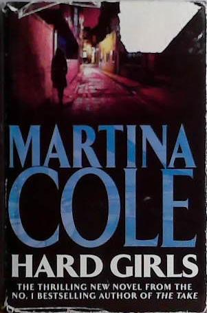 Hard Girls | 9999903478010 | Martina Cole