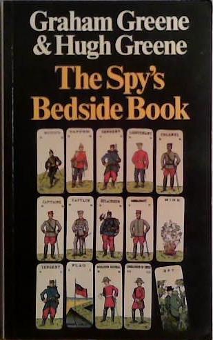 The Spy's Bedside Book | 9999903426530 | Graham Greene and Hugh Greene