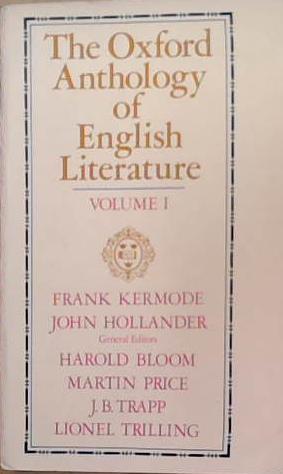The Oxford Anthology of english Literature | 9999903381785 | Fran Kermode and John Hollander