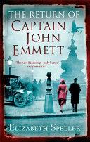 The Return of Captain John Emmett. Elizabeth Speller | 9999903160311 | Elizabeth Speller,