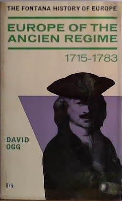 Europe of the Ancien Regime 1715-1783 | 9999903426257 | David Ogg
