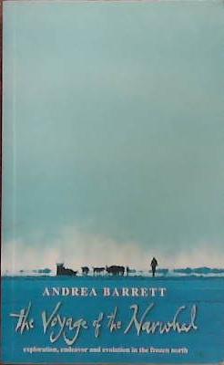 The Voyage of the Narwhal | 9999903392927 | Andrea Barrett