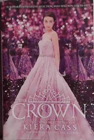 The Crown | 9999903445777 | Kiera Cass