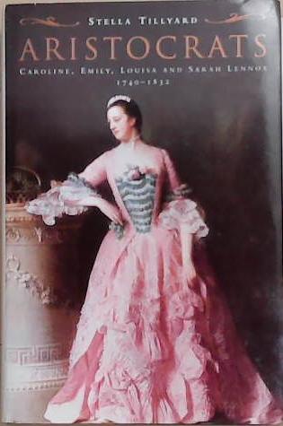 Aristocrats | 9999903279891 | Stella Tillyard