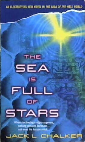The Sea is Full of Stars | 9999903235637 | Jack L. Chalker