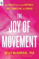 The Joy of Movement | 9999903490791 | Kelly McGonigal