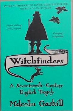 Witchfinders | 9999903303305 | Malcolm Gaskill