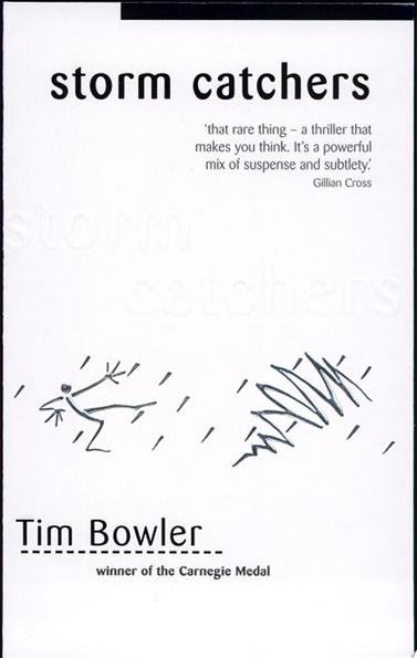 Storm Catchers | 9999903211662 | Bowler, Tim