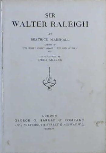 Sir Walter Raleigh | 9999903059134 | Beatrice Marshall