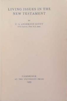 Living Issues in the New Testament | 9999903352693 | C.A. Anderson Scott