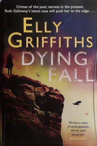 Dying Fall | 9999903482741 | Elly Griffiths