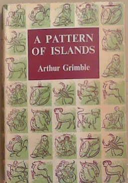 A Pattern of Islands | 9999903297192 | Arthur Grimble