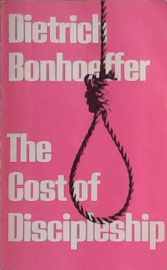 The Cost of Discipleship | 9999903396116 | Dietrich Bonhoeffer