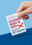 Referendums Around the World | 9999903448907 | Matt Qvortrup