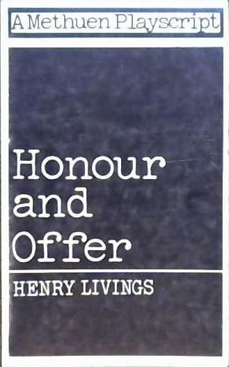 Honour and Offer | 9999902818961 | Livings, Henry