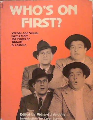 Who's on First? | 9999903391524 | Richard J. Anobile